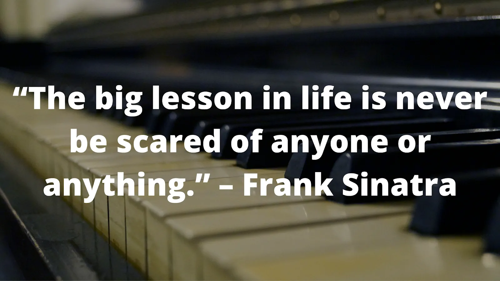 Frank Sinatra Quote