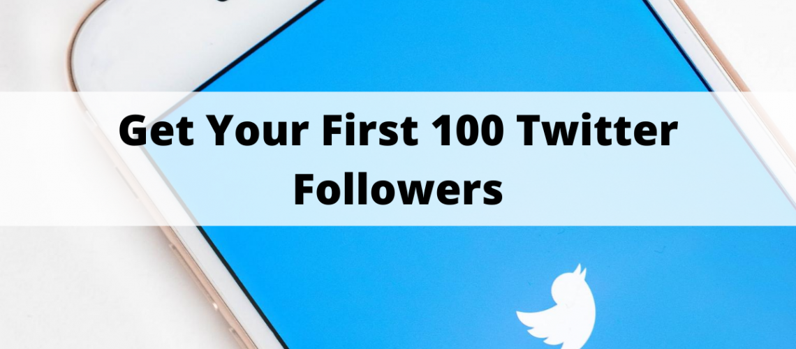 first-100-twitter-followers